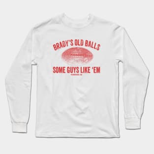 Brady's Old Balls Long Sleeve T-Shirt